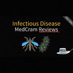 MedCram Reviews - Infectious Disease - Medcram