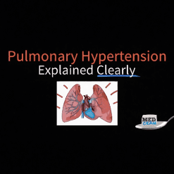 Pulmonary Hypertension Explained Clearly - Medcram