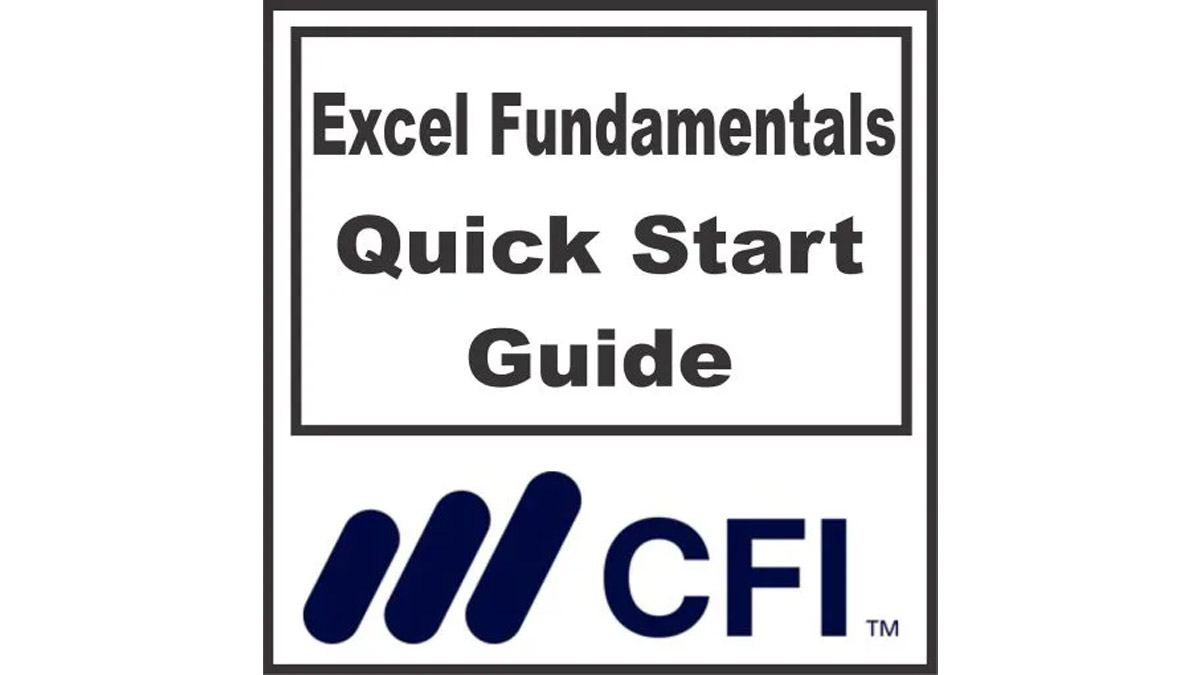 Excel Fundamentals Quick Start Guide