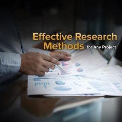 Effective Research Methods for Any Project