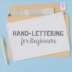 Hand-Lettering for Beginners
