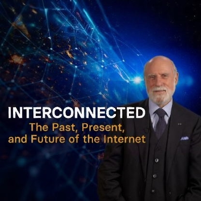 Interconnected: The Past, Present, and Future of the Internet