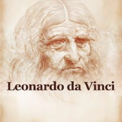 Leonardo da Vinci and the Italian High Renaissance