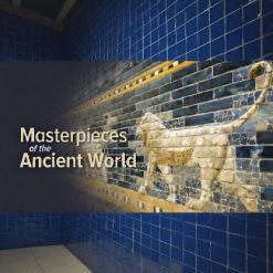 30 Masterpieces of the Ancient World