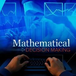 Mathematical Decision Making: Predictive Models and Optimization