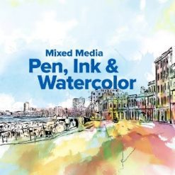 Mixed Media: Pen, Ink & Watercolor