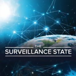 The Surveillance State: Big Data, Freedom, and You