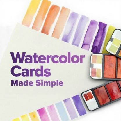 Watercolor Cards Made Simple