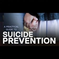 a practical guide to suicide prevention