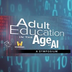 Adult Education in the Age of AI: A Panel Discussion