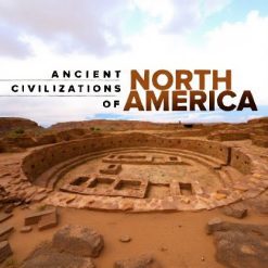 Ancient Civilizations of North America