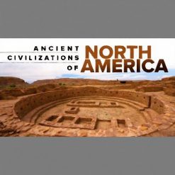 Ancient Civilizations of North America