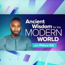 ancient wisdom for the modern word