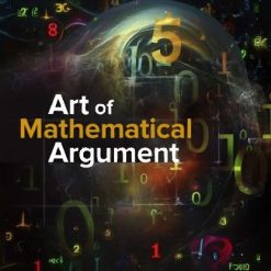 Prove It: The Art of Mathematical Argument