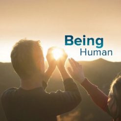 Being Human: Life Lessons from the Frontiers of Science