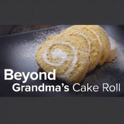 Beyond Grandma's Cake Roll: One Pan, Six New Cakes