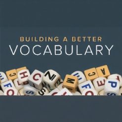Building a Better Vocabulary