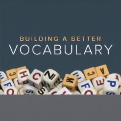 Building a Better Vocabulary
