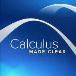 Change and Motion: Calculus Made Clear, 2nd Edition