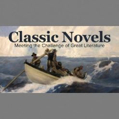Classic Novels: Meeting the Challenge of Great Literature