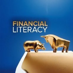 Financial Literacy: Finding Your Way in the Financial Markets