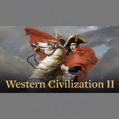 Foundations of Western Civilization II: A History of the Modern Western World