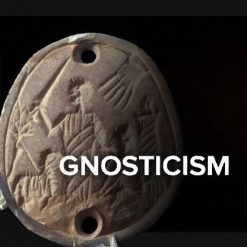 Gnosticism: From Nag Hammadi to the Gospel of Judas