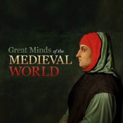 Great Minds of the Medieval World