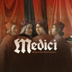 How the Medici Shaped the Renaissance