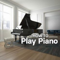How to Play Piano
