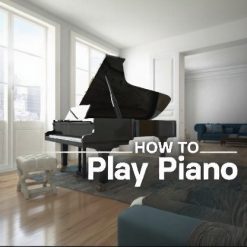 How to Play Piano