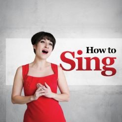 How to Sing