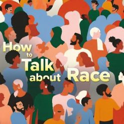 How to Talk about Race