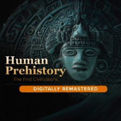 Human Prehistory and the First Civilizations