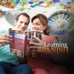 Learning Spanish II: How to Understand and Speak a New Language