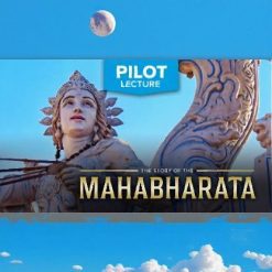 Pilot Lecture: The Story of the Mahabharata
