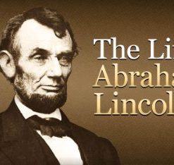 Mr. Lincoln: The Life of Abraham Lincoln