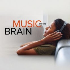 Music and the Brain