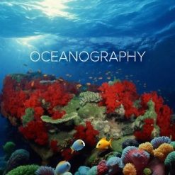 Oceanography: Exploring Earth's Final Wilderness