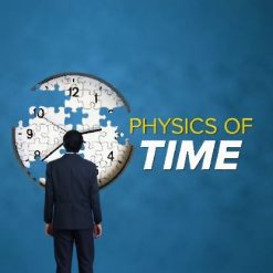 Mysteries of Modern Physics: Time