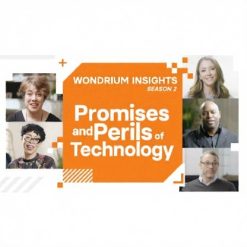 Wondrium Insights: Promises and Perils of Technology