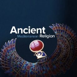 Religion in the Ancient Mediterranean World