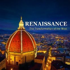 Renaissance: The Transformation of the West