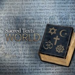 Sacred Texts of the World