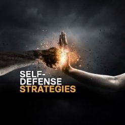 Understanding and Applying Self-Defense Strategies