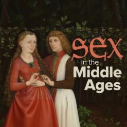 Sex in the Middle Ages