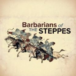 The Barbarian Empires of the Steppes
