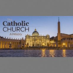 The Catholic Church: A History