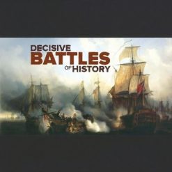 The Decisive Battles of World History