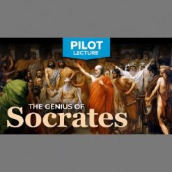 Pilot Lecture: The Genius of Socrates